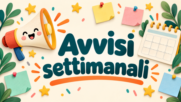 Avvisi settimanali: un megafono sorridente, un calendario e dei foglietti colorati
