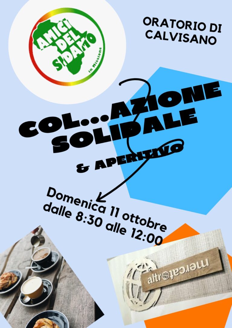 Col...azione solidale e aperitivo con gli Amici del Sidamo e Altromercato: domenica 11 ottobre dalle 8.30 alle 12.00 all'Oratorio di Calvisano