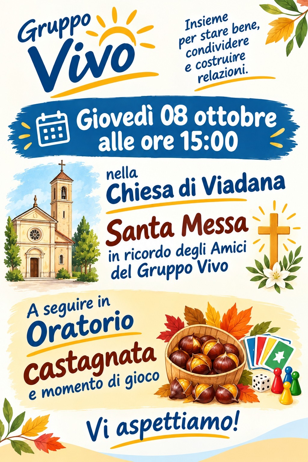 Gruppo Vivo: Santa Messa in ricordo degli amici del gruppo nella chiesa di Viadana, a seguire castagnata in oratorio