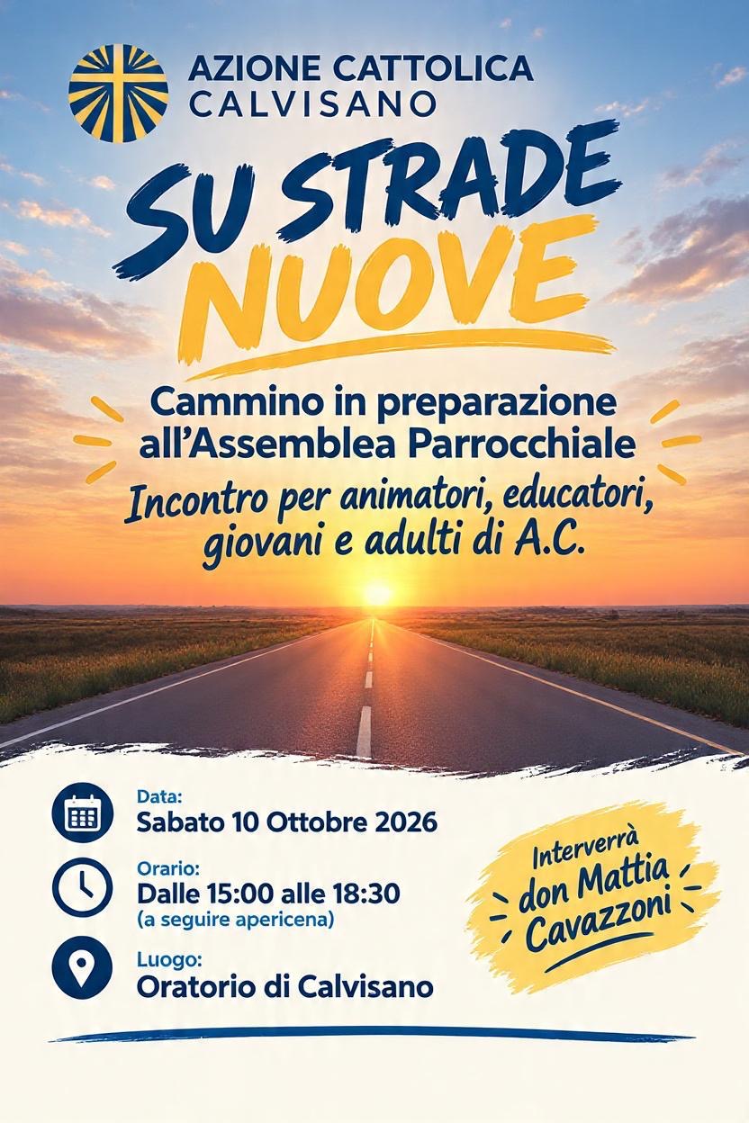 Azione Cattolica Calvisano, Su strade nuove: incontro sabato 10 ottobre 2026 all'Oratorio di Calvisano