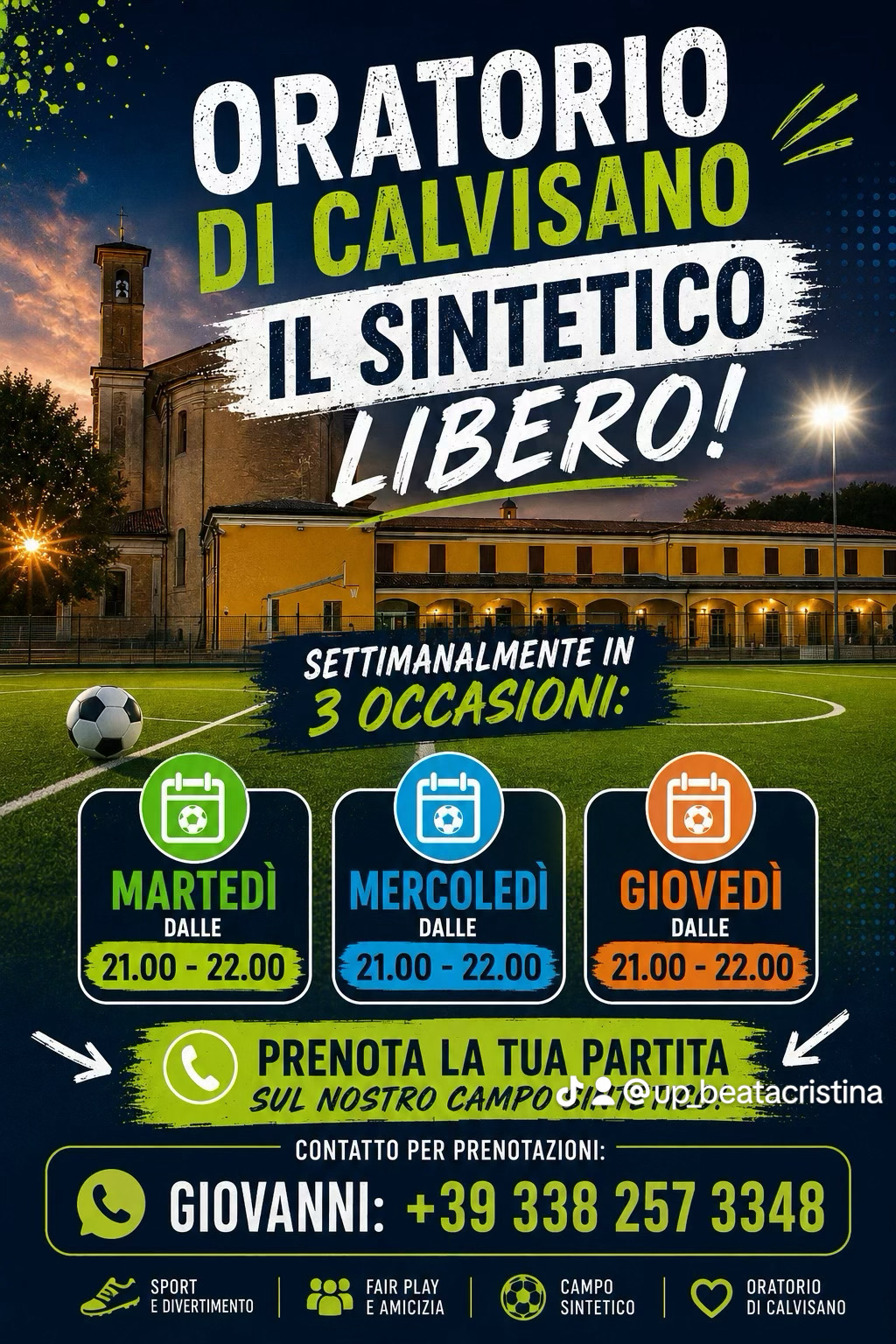 Oratorio di Calvisano: il campo sintetico libero il martedì, mercoledì e giovedì dalle 21 alle 22, su prenotazione