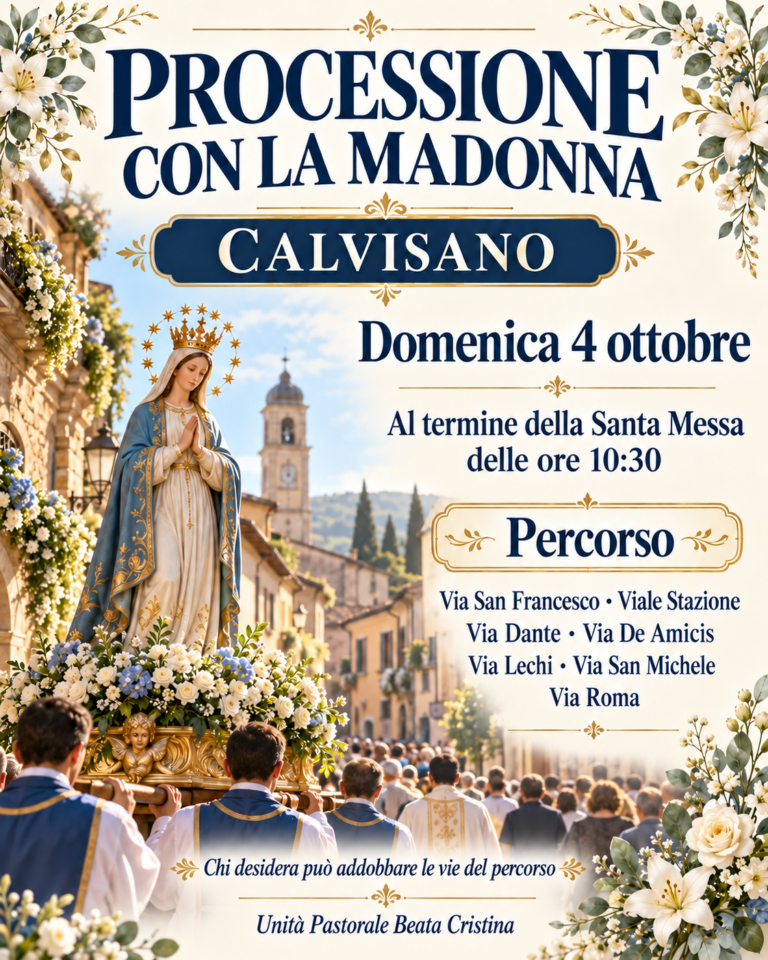 Locandina: Processione con la Madonna a Calvisano, domenica 4 ottobre al termine della Messa delle 10:30, con il percorso