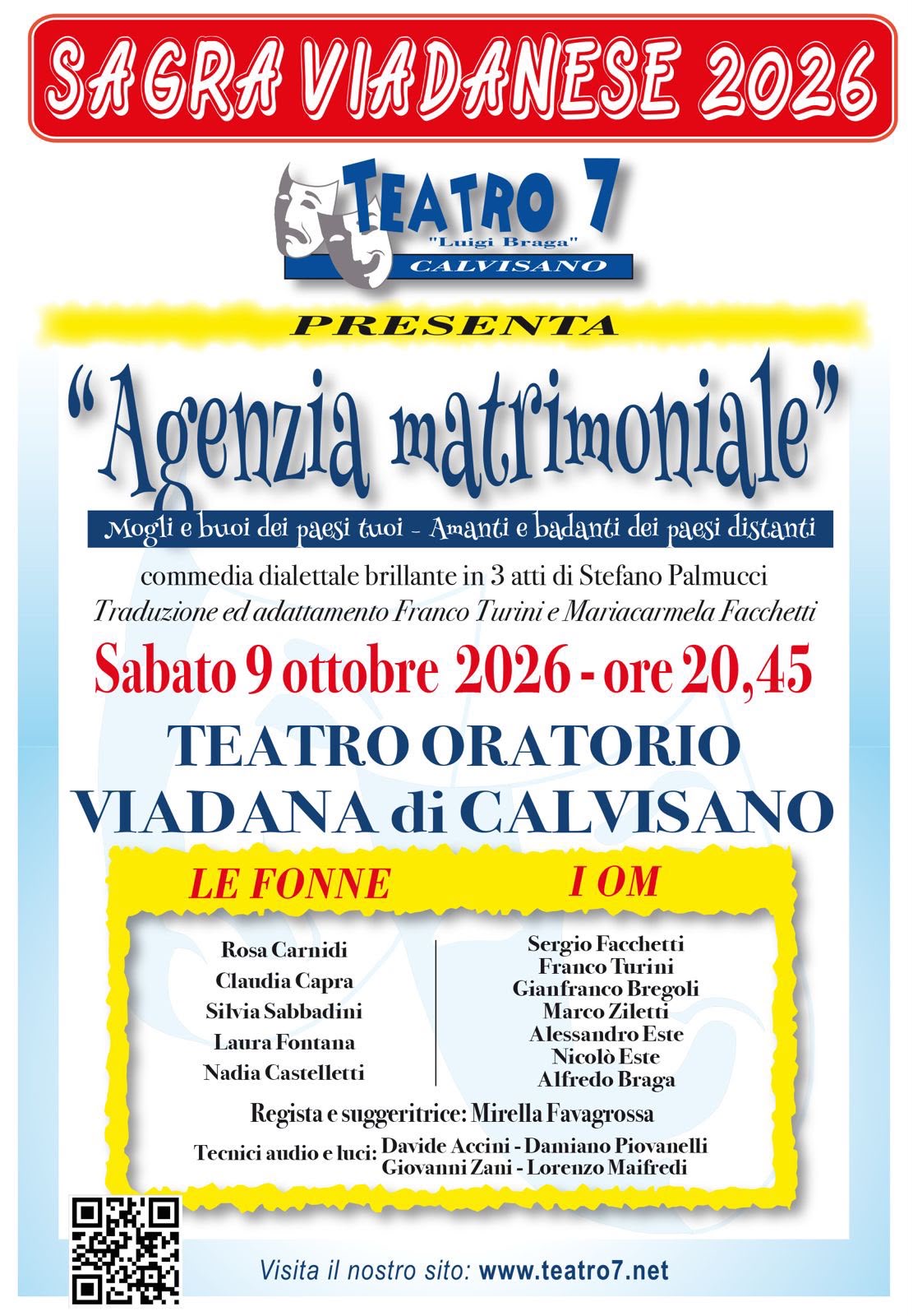 Sagra di Viadana: locandina della commedia dialettale Agenzia matrimoniale della compagnia Teatro 7 di Calvisano