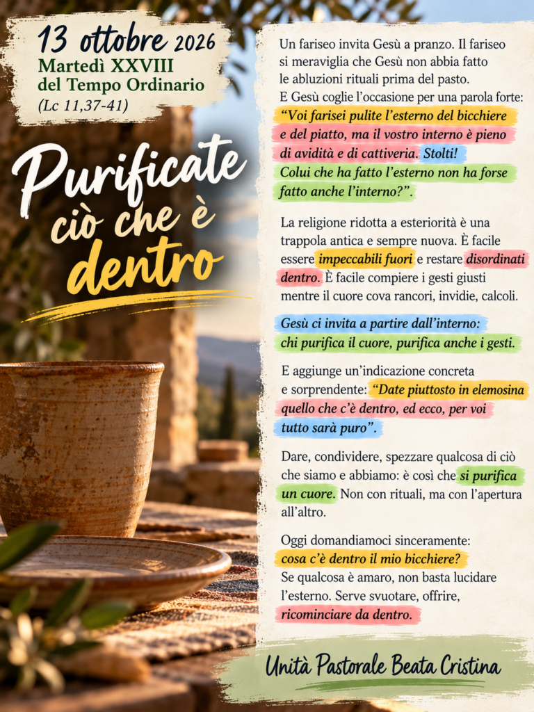 Commento al Vangelo del 13 ottobre: purificate ciò che è dentro
