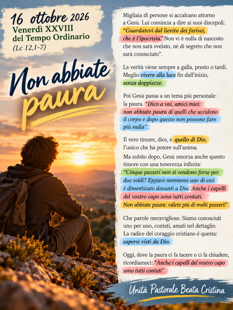 Commento al Vangelo del 16 ottobre: non abbiate paura