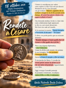 Commento al Vangelo di domenica 18 ottobre: rendete a Cesare, a Dio noi stessi